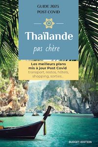 La Thaïlande pas chère